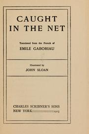 Cover of: Caught in the net by Émile Gaboriau