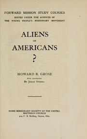 Cover of: Aliens or Americans? | Howard B. Grose