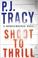 Cover of: Shoot to Thrill