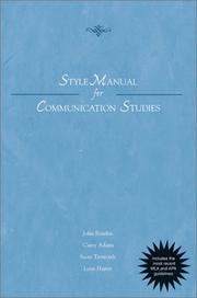 Cover of: Style Manual for Communication by John Bourhis, Carey Adams, Scott Titsworth, Lynn Harter, John Bourhis, Carey Adams, Scott Titsworth, Lynn Harter