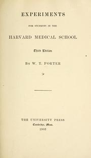 Cover of: Experiments for students in the Harvard medical school.