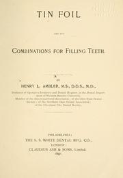 Cover of: Tin foil and its combinations for filling teeth.