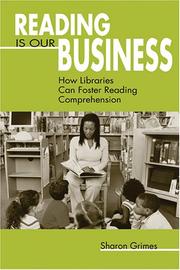 Reading Is Our Business by Sharon Grimes