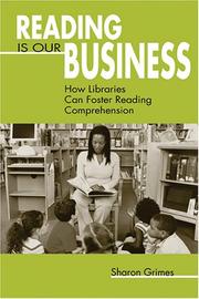 Cover of: Reading is our business by Sharon Grimes, Sharon Grimes