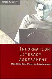 Cover of: Information literacy assessment by Teresa Y. Neely