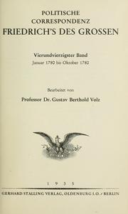 Cover of: Politische Correspondenz Friedrich's des Grossen. by Friedrich II, King of Prussia