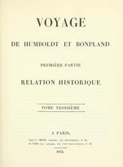 Cover of: Relation historique du voyage aux régions équinoxiales du nouveau continent