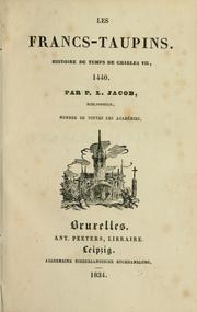 Cover of: Les francs-taupins by P. L. Jacob