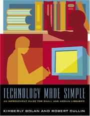 Cover of: Technology Made Simple: An Improvement Guide for Small And Medium Libraries