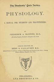 Cover of: Physiology: a manual for students and practitioners