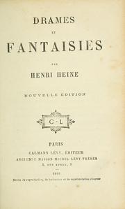 Cover of: Drames et fantaisies by Heinrich Heine