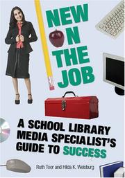 Cover of: New on the Job by Ruth Toor, Hilda K. Weisburg