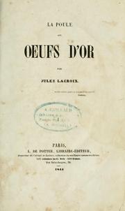 Cover of: La poule aux oeufs d'or