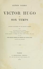 Cover of: Victor Hugo et son temps.