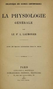 Cover of: La physiologie générale. by Jean Laumonier