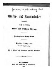 Cover of: Kinder- und Hausmärchen by Brothers Grimm, Wilhelm Grimm, Herman Friedrich Grimm