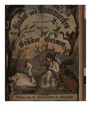 Cover of: Kinder- und Hausmärchen by Brothers Grimm, Wilhelm Grimm