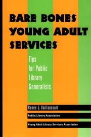 Cover of: Bare bones young adult services: tips for public library generalists