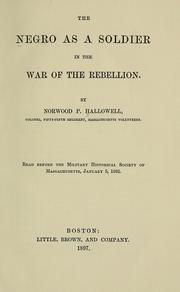 Cover of: The Negro as a soldier in the War of the Rebellion