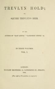 Cover of: Trevlyn Hold: or, Squire Trevlyn's heir.