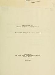 Cover of: Prison analysis by presented to the Forty-Seventh Legislature ; submitted by the Office of the Legislative Fiscal Analyst.