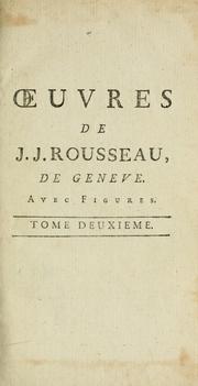 Cover of: Oeuvres de J.J. Rousseau, de Geneve by Jean-Jacques Rousseau