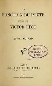 Cover of: La fonction du poète: étude sur Victor Hugo