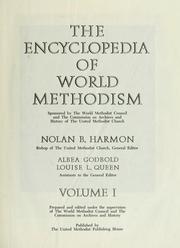 Cover of: The Encyclopedia of world Methodism by Nolan B. Harmon