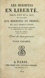 Cover of: Les hermites en liberté by Victor-Joseph Étienne de Jouy