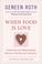 Cover of: When Food Is Love