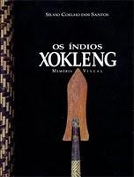 Cover of: Os índios Xokleng: memória visual