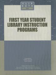 First year student library instruction programs by Debbie Malone