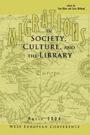 Cover of: Migrations in society, culture, and the library: WESS European Conference, Paris, France, March 22, 2004