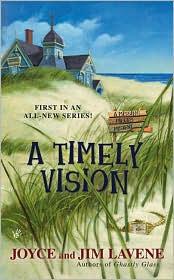 Cover of: A Timely Vision by Joyce Lavene, Jim Lavene