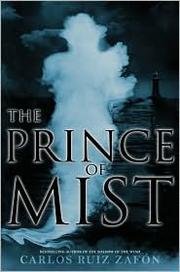 Cover of: The Prince of Mist by Carlos Ruiz Zafón