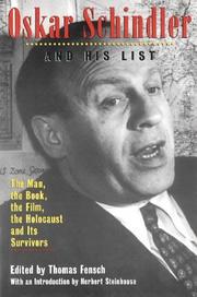 Cover of: Oskar Schindler and his list by edited by Thomas Fensch ; with an introduction by Herbert Steinhouse.