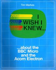 I Wish I Knew About The BBC Micro And Electron