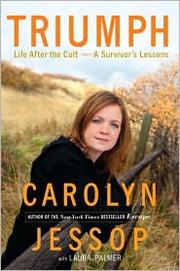 Cover of: Triumph: Life After the Cult: A Survivor's Lessons