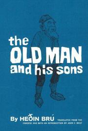 Cover of: The old man and his sons. by Heðin Brú
