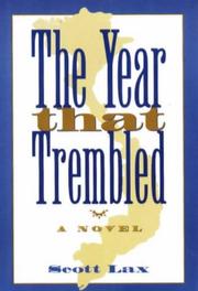 The year that trembled by Scott Lax