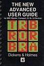 Cover of: The New Advanced User Guide: for the Master, Master Compact, BBC Model B and Electron
