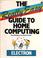Cover of: The Really Easy Guide To Home Computing - Electron