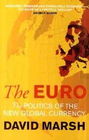 Cover of: The euro: the politics of the new global currency