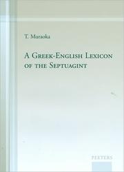 Cover of: A Greek-English lexicon of the Septuagint by T. Muraoka