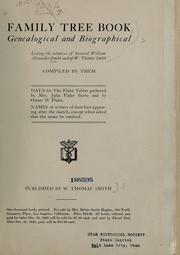 Cover of: Family tree book, genealogical and biographical by William Thomas Smith
