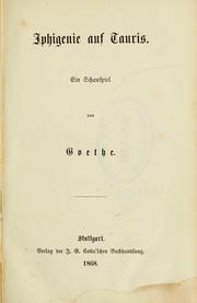 Cover of: Iphigenie auf Tauris by Johann Wolfgang von Goethe