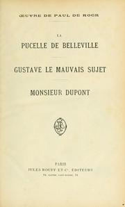 Cover of: pucelle de Belleville: Gustave, le mauvais sujet. Monsieur Dupont.