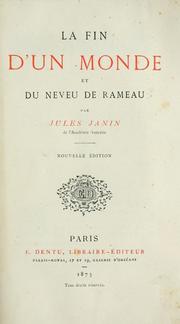 Cover of: La fin d'un monde et du Neveu de Rameau by Jules Janin