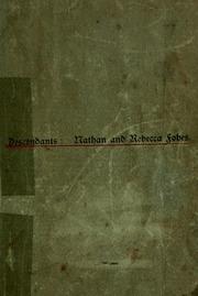 Cover of: Descendants of Nathan and Rebecca Fobes [of Wayne Township, Ohio. by 