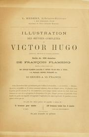 Cover of: Illustration des oeuvres complètes de Victor Hugo.